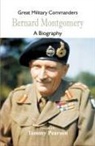 Great Military Commanders - Bernard Montgomery