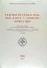 Tratado de genealogía, heráldica y derecho nobiliario