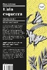 Mircea Cartarescu - L'ala esquerra : Encegador I