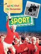 Sarah Ridley, Ridley Sarah - Tell Me What You Remember: Sport