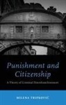 Milena Tripkovic, Milena (Lecturer Tripkovic - Punishment and Citizenship