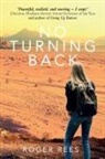 Roger Rees - No Turning Back