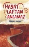 Hakan Nergis - Hayat Laftan Anlamaz