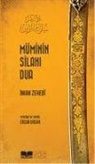 Imam Zehebi - Müminin Silahi Dua