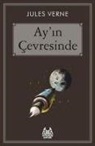 Jules Verne - Ayin Cevresinde