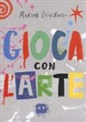 Marion Deuchars - Gioca con l'arte