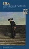 Émile Zola - La conquista di Plassans