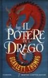 Scarlett Thomas - Il potere del drago