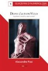 Alessandra Pizzi - Dopo l'ultimo velo. Il potere creativo dei numeri
