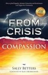 Sally Betters - From Crisis to Compassion