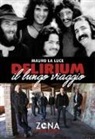 Mauro La Luce - Delirium. Il lungo viaggio