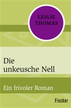 Leslie Thomas - Die unkeusche Nell