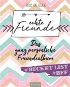 Elise de Rijck, Elise de Rijck - Echte Freunde