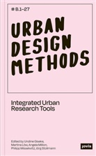 Undine Giseke, Martin Löw, Martina Löw, Angela Million, Angela Million et al, Philipp Misselwitz... - Urban Design Methods