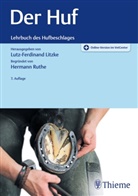 Hermann Ruthe, Lutz-Ferdinan Litzke, Lutz-Ferdinand Litzke - Der Huf