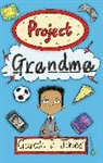 Gareth P. Jones, Lesley Danson - Reading Planet - Project Grandma - Level 5: Fiction (Mars)