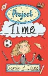 Gareth P. Jones, Lesley Danson - Reading Planet - Project Time - Level 7: Fiction (Saturn)