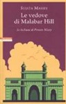 Sujata Massey - Le vedove di Malabar Hill. Le inchieste di Perveen Mistry