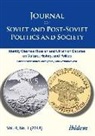 Julie Fedor, Samue Greene, Samuel Greene, Andrey Makarychev, Andrey Makarychev et al - Journal of Soviet and Post-Soviet Politics and Society