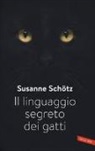 Susanne Schötz - Il linguaggio segreto dei gatti