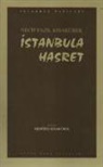 Necip Fazil Kisakürek - Istanbula Hasret