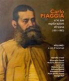 L. Lupi - Carlo Piaggia e le sue esplorazioni africane (1851-1882)