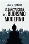 David L. McMahan - La construcción del budismo moderno