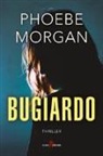 Phoebe Morgan - Bugiardo