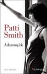 Patti Smith - Adanmislik