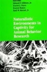 Edward F Gibbons Jr, Edward F. Gibbons Jr, Emil W Menzel Jr, Everett Waters, Everett J Wyers, Everett J. Wyers - Naturalistic Environments in Captivity for Animal Behavior Research