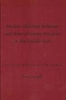 John Joseph - Muslim-Christian Relations and Inter-Christian Rivalries in the Middle East