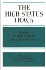 Paul W Kingston, Paul W. Kingston, Lionel S Lewis, Lionel S. Lewis - The High Status Track