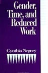 Cynthia Negrey - Gender, Time, and Reduced Work