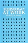Beverly H Burris, Beverly H. Burris - Technocracy at Work