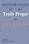 Daniel Guerriere, Daniel Guerrière - Phenomenology of the Truth Proper to Religion