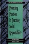 Sheldon Berman, Phyllis LaFarge - Promising Practices in Teaching Social Responsibility