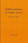 M Owen Lee, M. Owen Lee - Fathers and Sons in Virgil's Aeneid