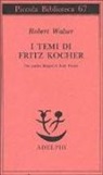 Robert Walser - I temi di Fritz Kocher