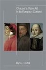 Martin J. Duffell - Chaucer's Verse Art in Its European Context