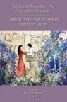 Anna Riehl Bertolet, Carole Levin - Creating the Premodern in the Postmodern Classroom: Creativity in Early English Literature and History Courses