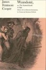 James Fenimore Cooper, Marianne Philbrick, Thomas Philbrick - Wyandotte, or the Hutted Knoll