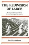 Laurel H Bossen, Laurel H. Bossen - The Redivision of Labor