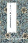 Robert E Morrell, Robert E. Morrell - Sand and Pebbles
