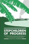 Kathryn M Robinson, Kathryn M. Robinson - Stepchildren of Progress