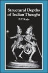 P T Raju, P. T. Raju - Structural Depths of Indian Thought