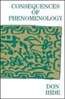Don Ihde - Consequences of Phenomenology