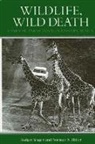 Norman N Miller, Norman N. Miller, Rodger Yeager - Wildlife, Wild Death