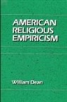 William Dean - American Religious Empiricism