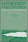 Donald A Clelland, Donald A. Clelland, John Lynxwiler, Neal Shover - Enforcement or Negotiation