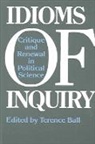 Terence Ball - Idioms of Inquiry